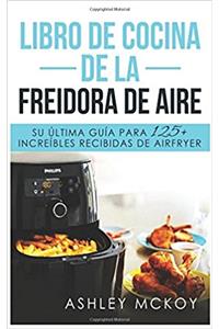 Libro de Cocina de la Freidora de Aire