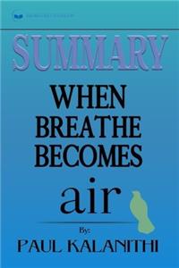 Summary of When Breath Becomes Air