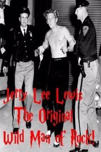 Jerry Lee Lewis!