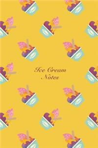 Ice Cream Notes