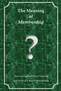 The Meaning of Membership