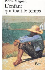 Enfant Qui Tuait Temps