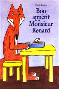 Bon appetit Monsieur Renard