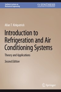 Introduction to Refrigeration and Air Conditioning Systems