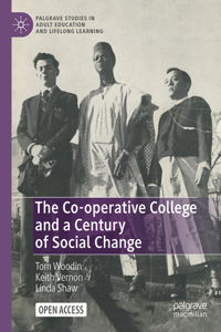 Co-Operative College and a Century of Social Change