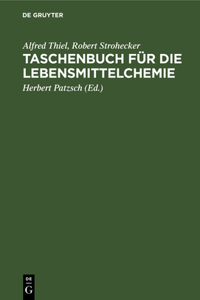 Taschenbuch Für Die Lebensmittelchemie