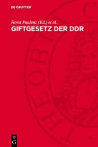 Giftgesetz Der DDR: Rechtsvorschriften Mit Kommentar