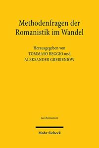 Methodenfragen der Romanistik im Wandel