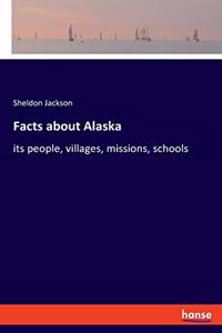 Facts about Alaska