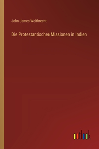 Protestantischen Missionen in Indien