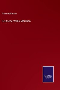 Deutsche Volks-Märchen
