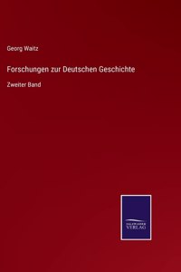 Forschungen zur Deutschen Geschichte