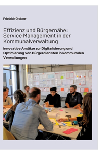 Effizienz und Bürgernähe
