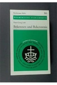 Bekennen Und Bekenntnis