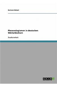Phraseologismen in deutschen Wörterbüchern