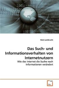 Such- und Informationsverhalten von Internetnutzern