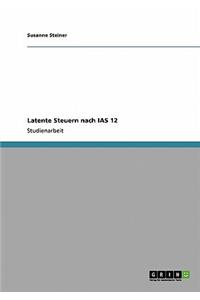 Latente Steuern nach IAS 12