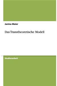 Das Transtheoretische Modell