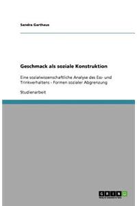 Geschmack als soziale Konstruktion
