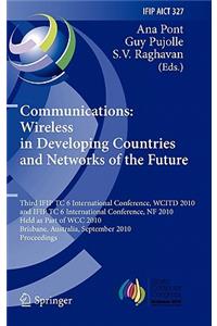 Communications: Wireless in Developing Countries and Networks of the Future