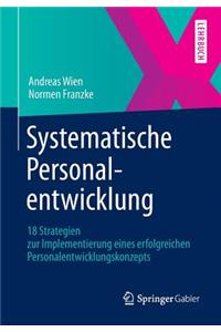 Systematische Personalentwicklung