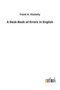 Desk-Book of Errors in English