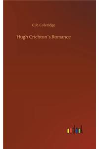 Hugh Crichton´s Romance