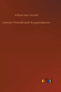 Literary Friends and Acquaintances