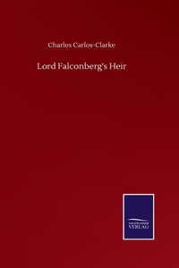 Lord Falconberg's Heir