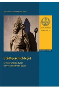 Stadtgeschichte(n).