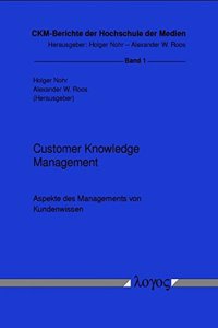 Aspekte Des Managements Von Kundenwissen