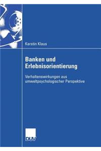 Banken und Erlebnisorientierung
