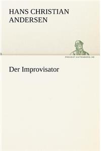 Der Improvisator