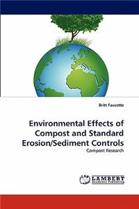 Environmental Effects of Compost and Standard Erosion/Sediment Controls