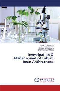 Investigation & Management of Lablab Bean Anthracnose