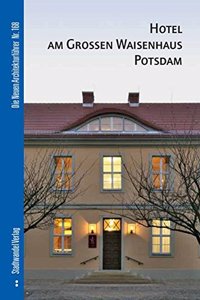 Hotel Am Grossen Waisenhaus Potsdam