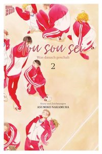 Dou sou sei - Was danach geschah 2