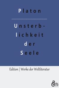 Unsterblichkeit der Seele