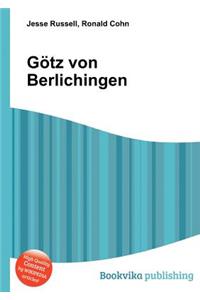 Gotz Von Berlichingen
