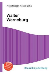 Walter Werneburg