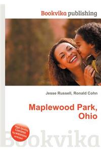 Maplewood Park, Ohio