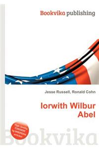 Iorwith Wilbur Abel