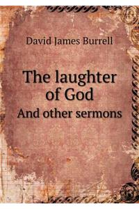 The Laughter of God and Other Sermons