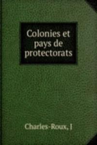 Colonies et pays de protectorats