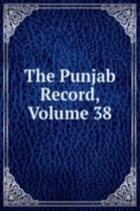 Punjab Record, Volume 38