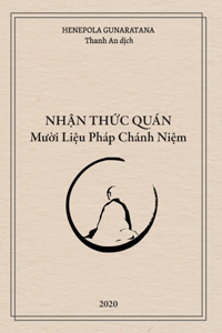 Nhận Thức Quán - Mười Liệu Pháp Chánh Niệm