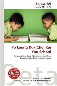 Po Leung Kuk Choi Kai Yau School