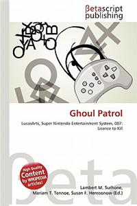 Ghoul Patrol
