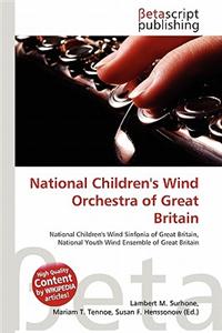 National Children's Wind Orchestra of Great Britain
