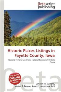 Historic Places Listings in Fayette County, Iowa